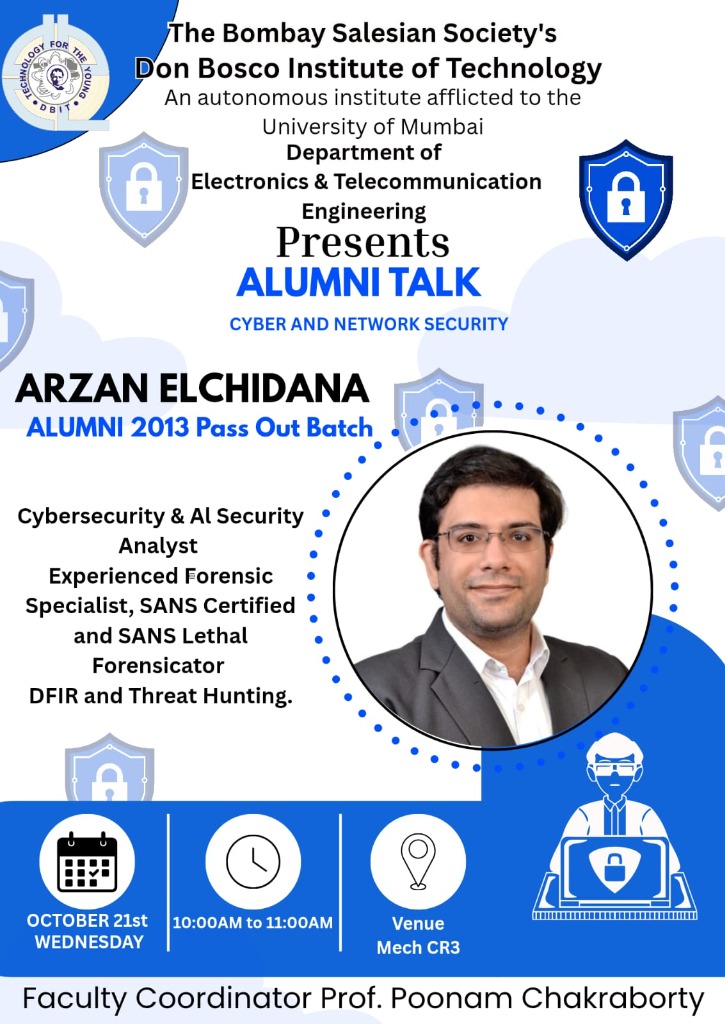 Alumni Talk: Cyber and Network Security by Mr. Arzan Elchidana